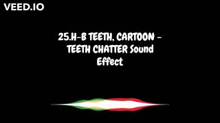 H B TEETH CARTOON TEETH CHATTER Sound Effect [upl. by Crain]