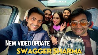 Nayi video ki khabar 😍😍😍 SwaggerSharma amakankshasingh [upl. by Penney]