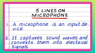 FIVE LINES ON MICROPHONE  FEW LINES ON MICROPHONE  ABOUT MICROPHONE [upl. by Bolten]