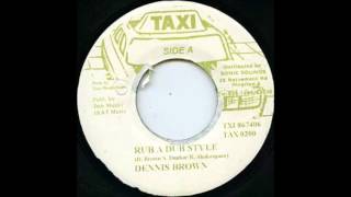 Dennis Brown  Rub A Dub Style [upl. by Yojal514]