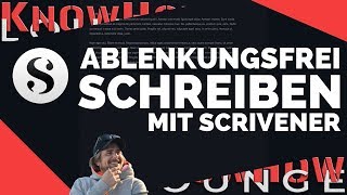 Ablenkungsfrei schreiben mit Scrivener inkl Geheimtipp [upl. by Gwenneth]