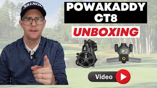 Powakaddy CT8 Trolley Unboxing [upl. by Potts497]