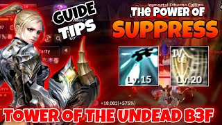 Cabal Mobile Tower of the undead B3F  P1  Suppress guide and tips [upl. by Eelra617]