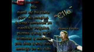 Damas Gratis  Ella★Con Letra★avi [upl. by Nalyac623]