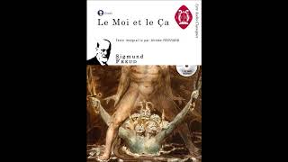 Le Moi et le Ca  Sigmund Freud  Texte intégral FR [upl. by Yttak707]