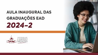 AULA INAUGURAL DAS GRADUAÇÕES EAD 20242 [upl. by Annohsed]