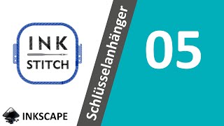 Stickdatei mit InkStitch erstellen Inkscape Tutorial [upl. by Leann]