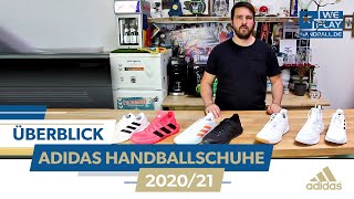 adidas Handballschuhe 202021  Ein Überblick [upl. by Dorella]