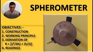 Spherometer  To determine radius of curvature of a given spherical surface by a spherometer [upl. by Leizar]