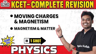 Magnetism amp Matter amp Other Chapters in 1 Shot  Physics KCET Complete Revision  120 Fixed Marks 🔥 [upl. by Bower]