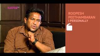 I Personally  Roopesh Peethambaran  Part 2  Kappa TV [upl. by Brahear]