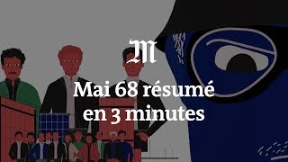 Les événements de Mai 68 résumés en 3 minutes [upl. by Ttenrag]