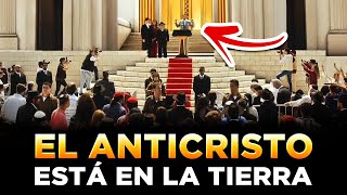 A PRUEBA de que el ANTICRISTO ya está en la TIERRA  Te SORPRENDERÁ [upl. by Lutero]