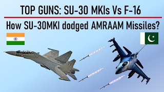 SU30 MKIs Vs F16 How did SU30MKI dodged AMRAAM Missiles [upl. by Yendirb]