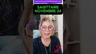 SAGITTAIRE NOVEMBRE 24 tarot sagittaire horoscope predictions predictions divination oracle [upl. by Hamehseer864]