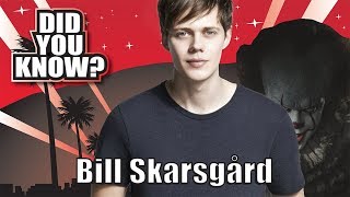 DID YOU KNOW Bill Skarsgard  10 Things You Didnt Know [upl. by Anavoig279]