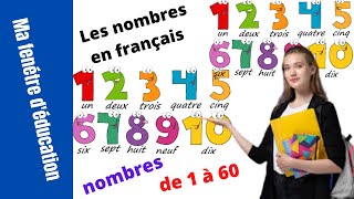 Les nombres en français  nombres de 1 à 60 [upl. by Enileoj]