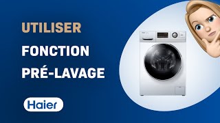 Comment utiliser la fonction prélavage sur la machine à laver Haier HW80B14636 [upl. by Driskill190]