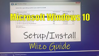 Windows 10 InstallSetup dan  Mizo Guide [upl. by Conley992]