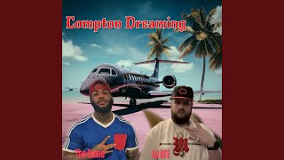 Compton Dreaming feat The Game [upl. by Ellehcem]