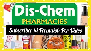 Subscriber Requested Me To Make A Video On Dis Chem Pharmacy Dis Chem Best Cosmetic Store in Africa [upl. by Jerome]