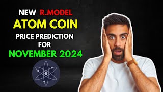 My COSMOS ATOM Altseason RModel Price Prediction for November 2024 [upl. by Bogey24]