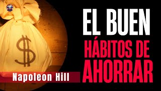 Napoleon Hill El buen hábito de ahorrar Audiolibro de Superación personal [upl. by Tchao443]