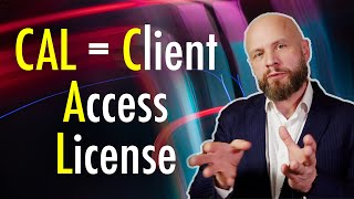 Client Access Licenses CALs Explained [upl. by Joshia707]