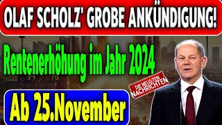 Ab dem 25 November Rentenerhöhung sorgt für mehr finanzielle Entlastung von Rentnern [upl. by Ormand543]