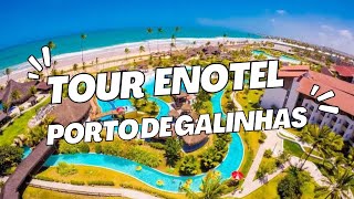 TOUR COMPLETO ENOTEL PORTO DE GALINHAS [upl. by Melly]