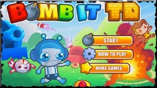 Bomb It TD Game Walkthrough All Levels [upl. by Toomay676]