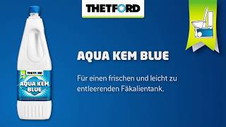 Thetford Aqua Kem Blue  DE [upl. by Yhcir]