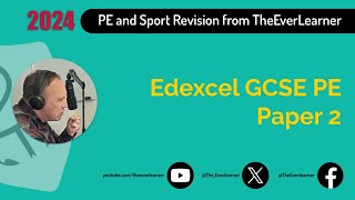 Edexcel GCSE PE Paper 2 Revision Summer 2024 [upl. by Conlen99]