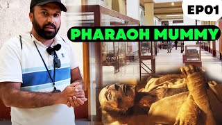 Firaun فرعون Ki Body In Egypt Museum  Firon Pharaoh Mummy  P1 4K ZubairInEgypt [upl. by Eryn741]