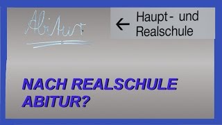 ABITUR NACH DER REALSCHULE TIPPS oder Ausbildung [upl. by Licna564]