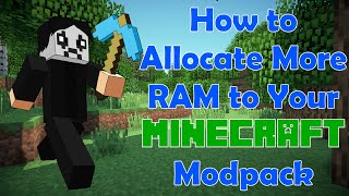 How to Allocate More RAM to Your Minecraft Modpack [upl. by Melli]