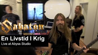 Sabaton  En Livstid i Krig Studio Recording Live 2015 [upl. by Anegal]