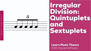 Irregular Division Quintuplets and Sextuplets  ABRSM Theory Grade 5  Video Lesson [upl. by Adlesirk]