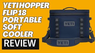 yeti hopper flip 18 portable soft cooler Review [upl. by Keemahs]