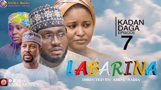 LABARINA SEASON 10 EPISODE 7 KADAN DAGA NA RANAR JUMA’A [upl. by Atikkin]