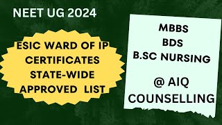 NEET UG 2024 ESIC WARD OF IP CERTIFICATES ISSUED LIST vs NUMBER OF SEATS MBBSBDSBSC NURSING neet [upl. by Odiug]