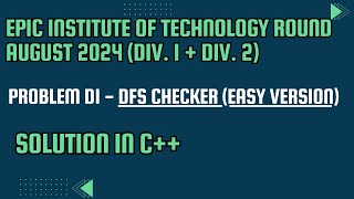 Codeforces EPIC Institute of Technology Round Problem D1 DFS Checker Easy Version Solution In C [upl. by Ardehs]