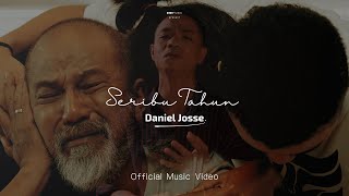 Danil Josse  Seribu Tahun Official Music Video [upl. by Silvester]