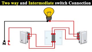 Two way and Intermediate switch Connection  Intermediate Switch Wiring Diagram  Staircase Wiring [upl. by Navar]