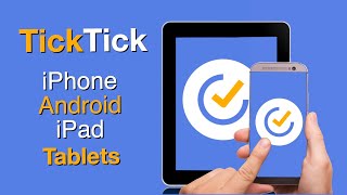 Use TickTick on iPhoneAndroid and iPadTablet [upl. by Yeltihw]