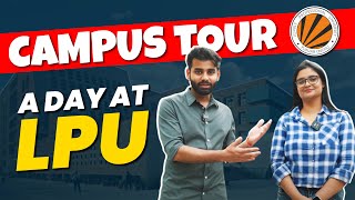 LPU Campus Tour  Ultimate guide to Lovely Professional University  Largest Single Campus Uni 2024 [upl. by Cristiano949]