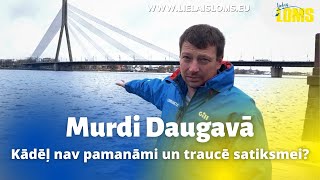 Mazliet par nepatīkamo Murdi  kādēļ tie ir Daugavas vidū un traucē satiksmi [upl. by Ebneter643]