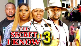 THE SECRET I KNOW SEASON3New MovieOnny MichaelGina Kingamp Chantel Igwe2024 Latest Nollywood Movie [upl. by Aicilram]