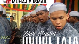 PART3 ‖ ZIKIR MAULID TERBARU 2020 DAYAH RUHUL FATA SEULIMEUM  Allahu Allah [upl. by Mohammed]