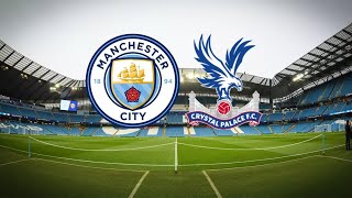 Man city vs crystal palace [upl. by Heyde]